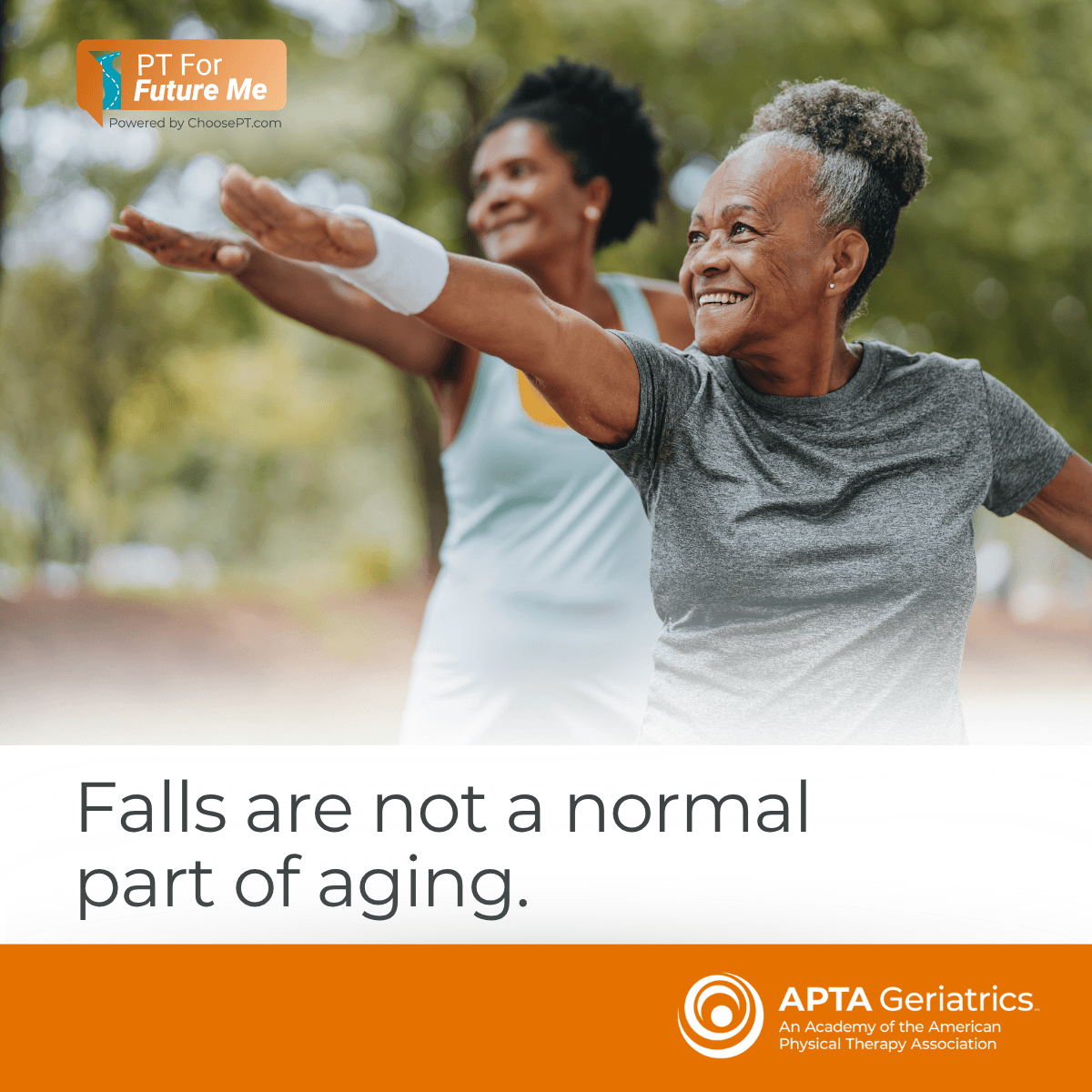 Falls are not a normal part of aging